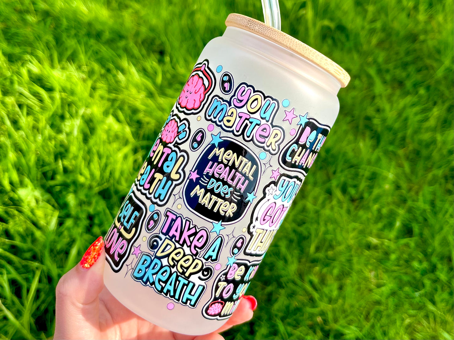 Mental Health Matters Can Glass