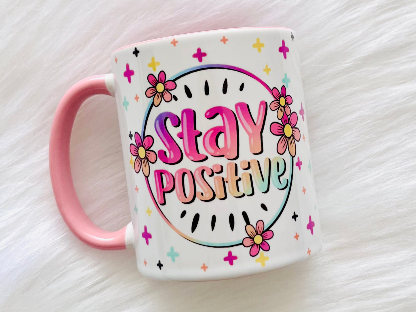 Stay Positive Mug